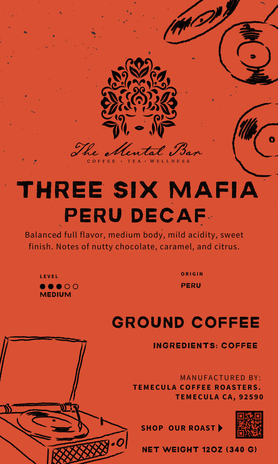 Three Six Mafia (Peru Decaf)
