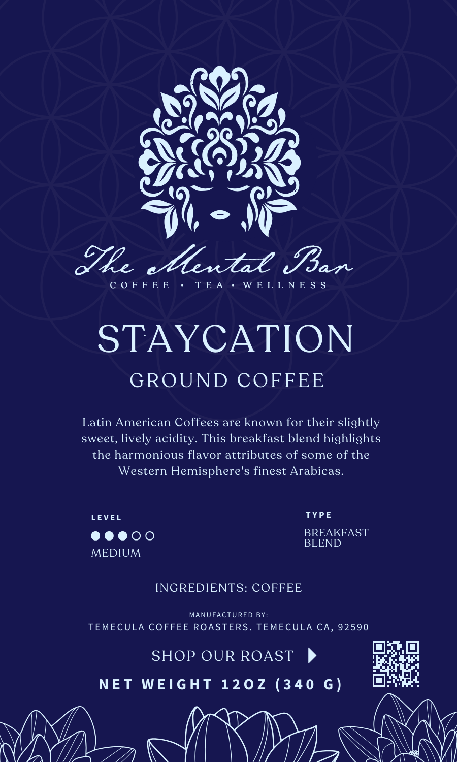 Staycation (Breakfast Blend)