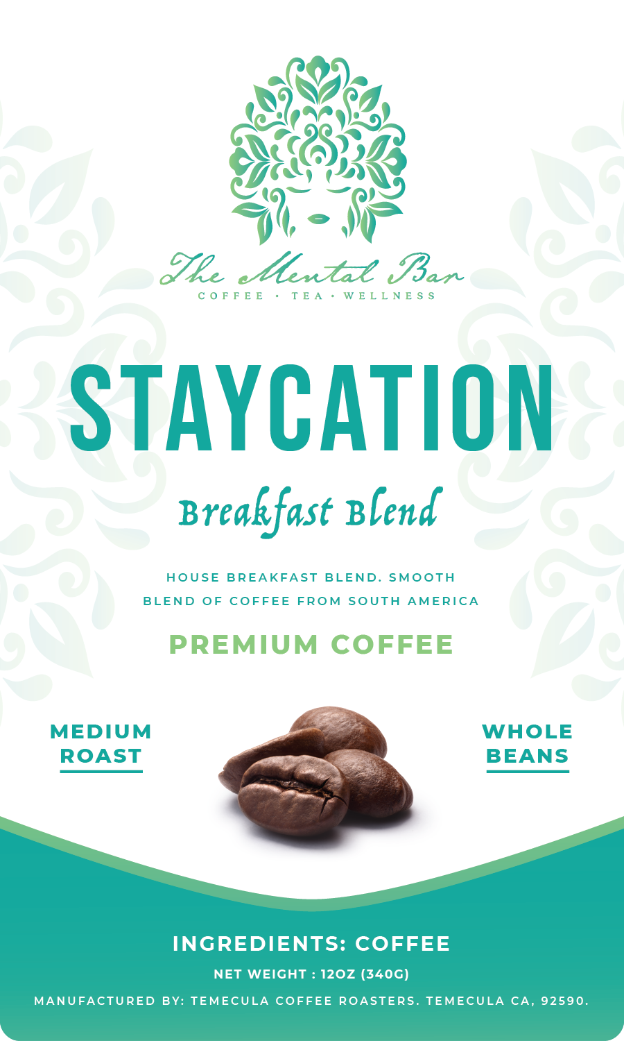 Staycation (Breakfast Blend) - The Mental Bar
