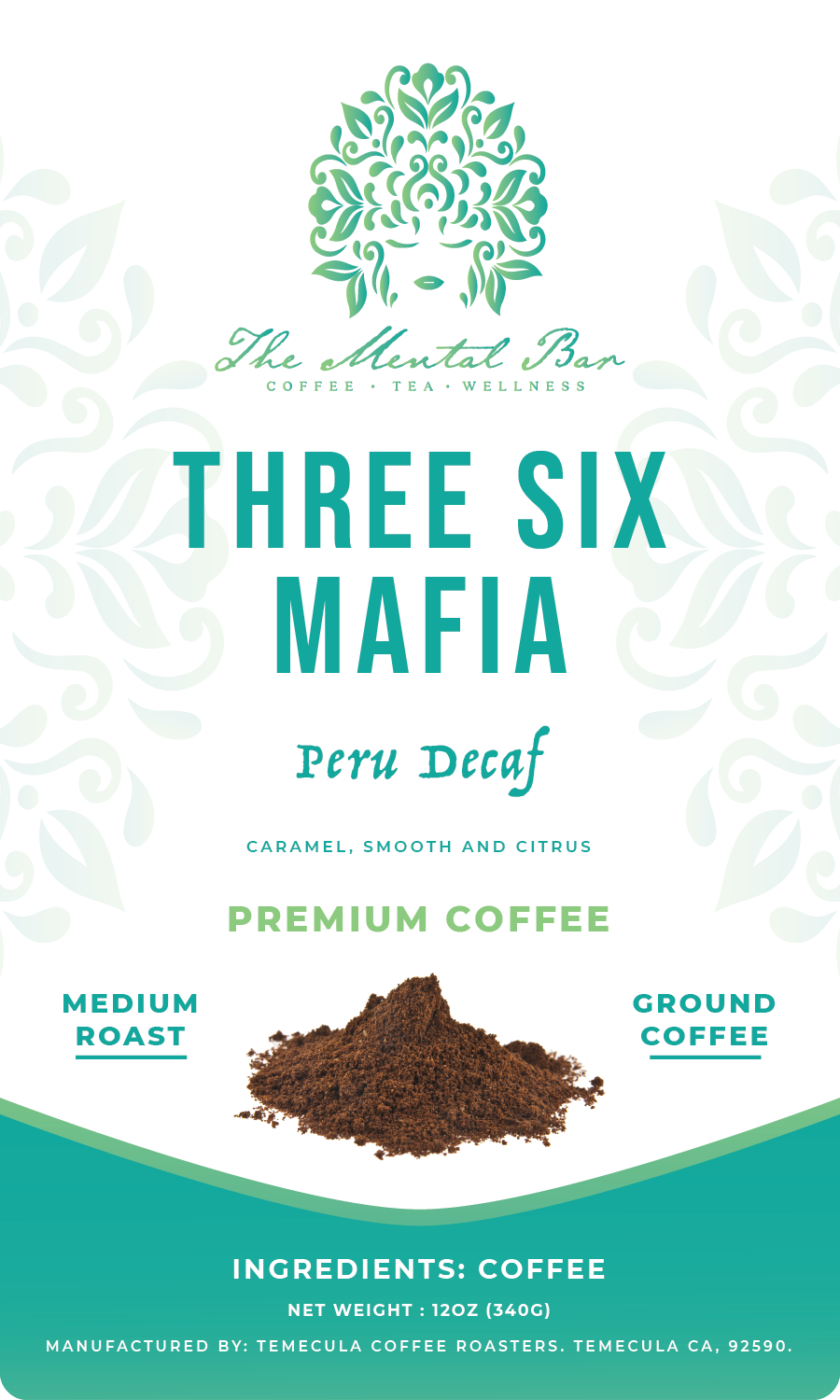 Three Six Mafia (Peru Decaf) - The Mental Bar