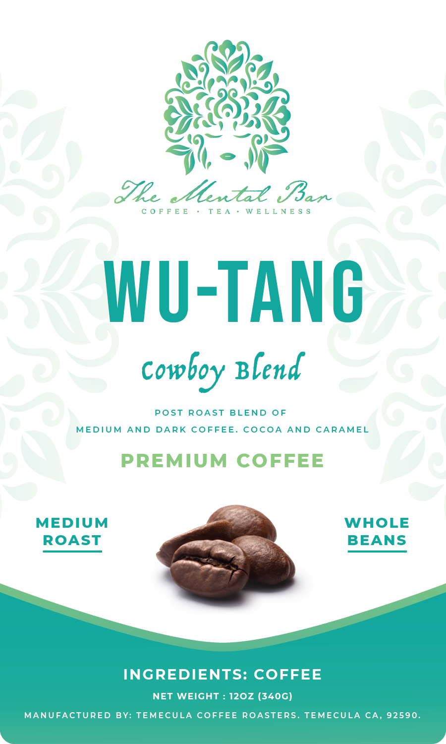 Wu-tang (Cowboy Blend) - The Mental Bar